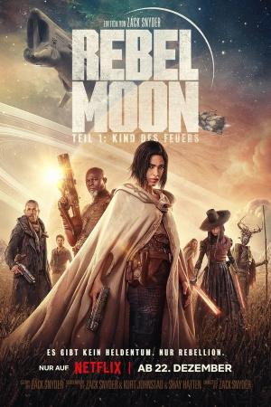 REBEL MOON TEIL 1: KIND DES FEUERS