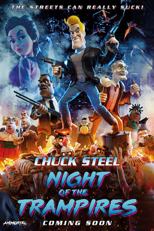 CHUCK STEEL: NIGHT OF THE TRAMPIRES