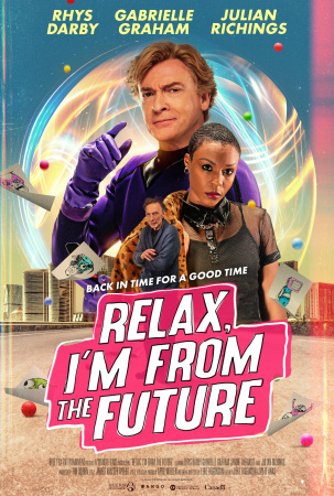 RELAX, I'M FROM THE FUTURE