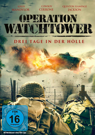 OPERATION WATCHTOWER - DREI TAGE IN DER HÖLLE