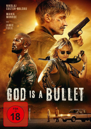 GOD IS A BULLET