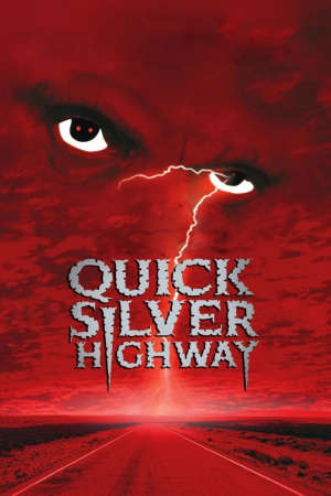 QUICKSILVER HIGHWAY