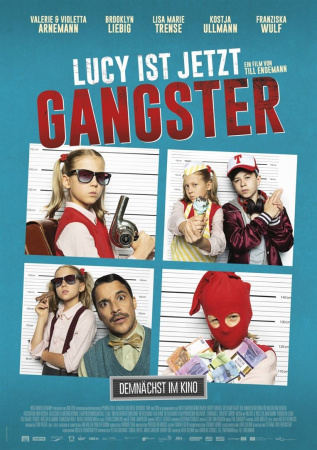 LUCY IST JETZT GANGSTER