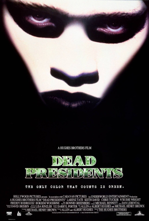 DEAD PRESIDENTS