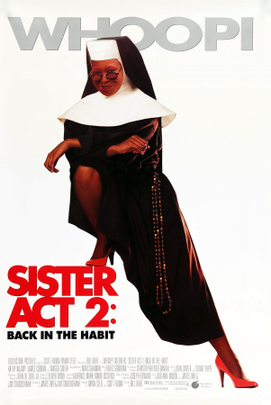 SISTER ACT 2 - IN GÖTTLICHER MISSION